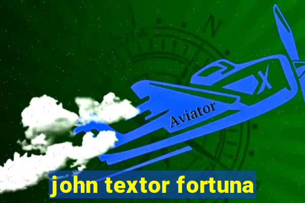 john textor fortuna